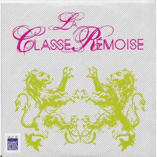 La Classe Rémoise