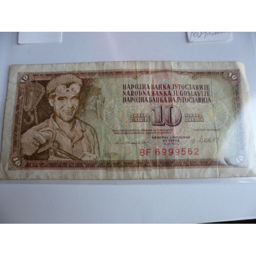 Yougoslavie - 10 Dinara 1981 - De Circulation