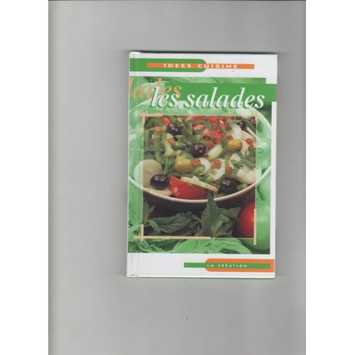 Cuisine : Les Salades