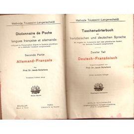 Dictionnaire De Poche Des Langues Francaise Et Allemande Seconde Partie Allemand Francais Methode Toussaint Langenscheidt