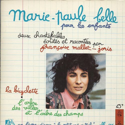 Pour Les Enfants - 2 Chantefables Écrites Et Racontées Par Françoise Mallet-Joris : La Bicyclette / L'arbre Des Villes Et L'arbre Des Champs (Livre Disque Illustrations Jacques Delfau)
