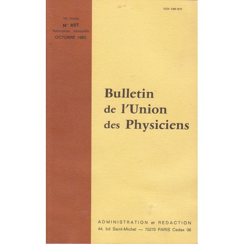 Bulletin De L'union Des Physiciens 657