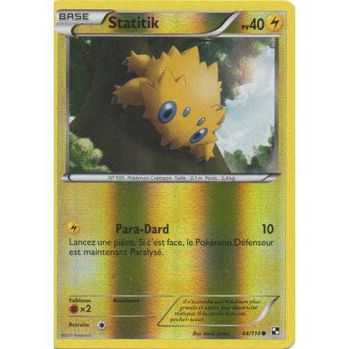 Statitik 44/114 Pokemon Noir Et Blanc