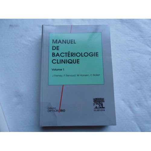 Manuel De Bactériologie Clinique