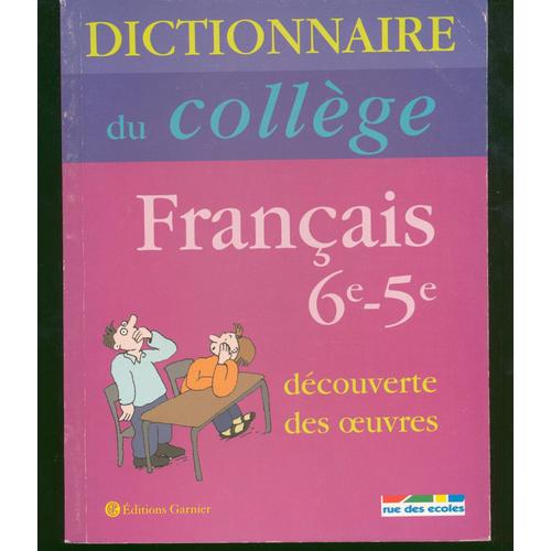 Dictionnaire Du College Francais 6e-5e