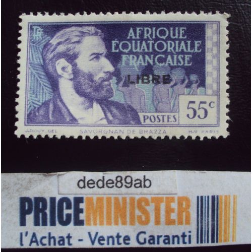 Afrique Equatoriale Française. 55c Savorgnan De Brazza.Surchargé Libre.Non Oblitéré.