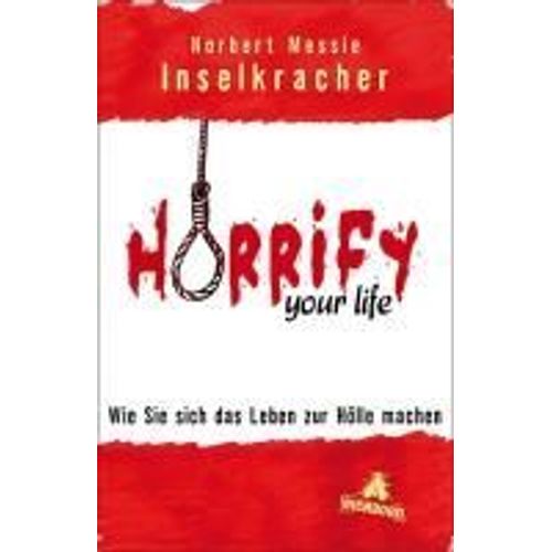 Horrify Your Life