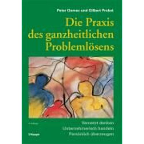Die Praxis Des Ganzheitlichen Problemlösens