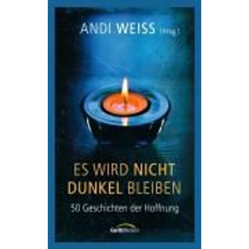 Es Wird Nicht Dunkel Bleiben