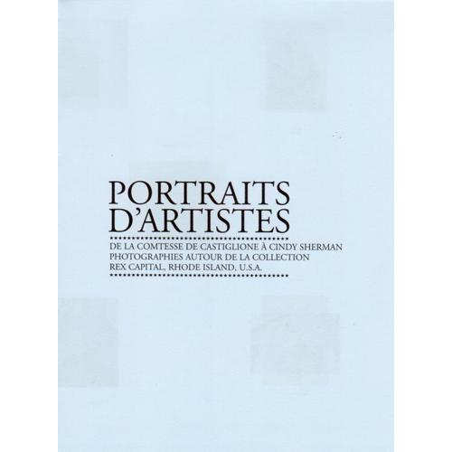 Carton De L'exposition Portraits D'artistes "De La Comtesse De Castiglione ? Cindy Sherman, Photographies Autour De La Collection Rex Capital, Rhode Island Usa" ? La Galerie De France Le 29 Septembre