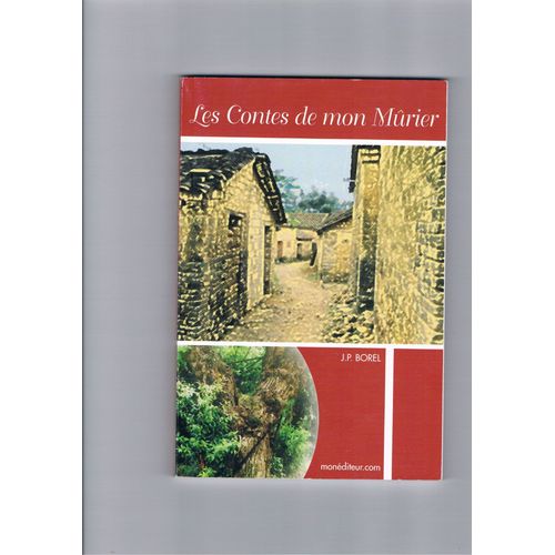 Les Contes De Mon Murier