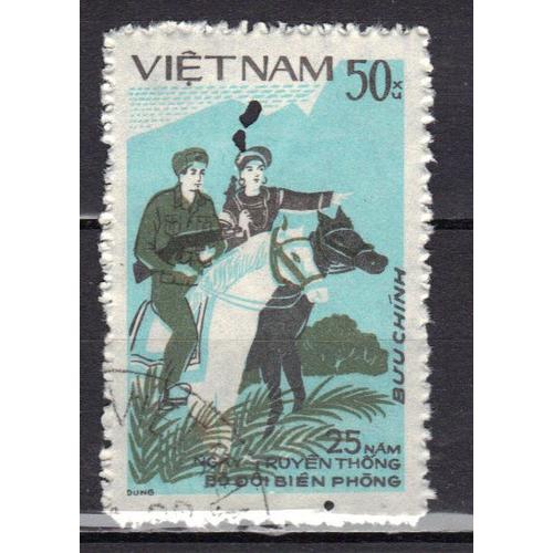 Vietnam 1984 : 25è Anniversaire De La Création Des Forces Militaires De Frontière : Gardes-Frontière À Cheval - Timbre Oblitéré