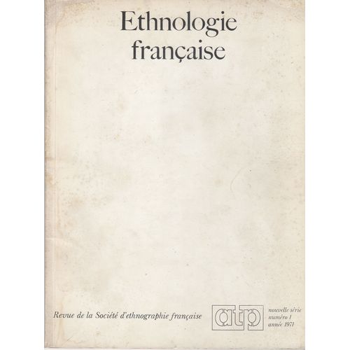 Ethnologie Française  Nouvelle Série N°  1 - 1971