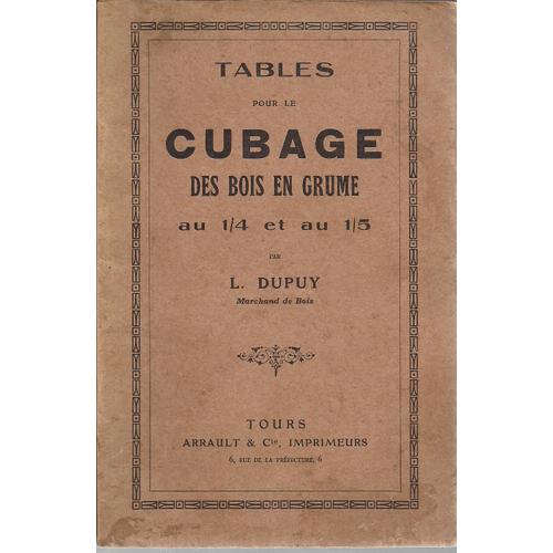 Tables Pour Le Cuage Des Bois E Grume Au 1/4 Et Au 1/5