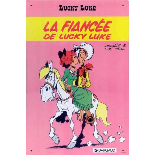 Plaque Métallique "La Fiancée De Lucky Luke"