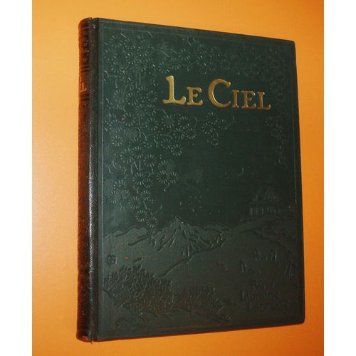 Le Ciel (Nouvelle Astronomie Pittoresque).