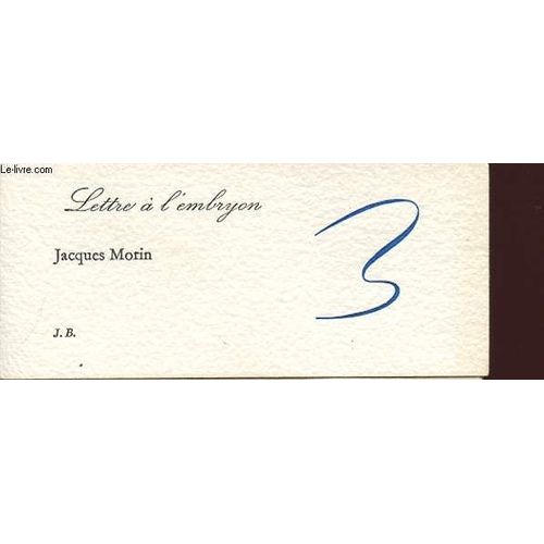 Lettre A L Embryon