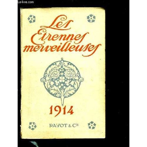 Les Etrennes Merveilleuses. Souvenir D'amitié Et De Fête. Almanach-Keepsake, 1914