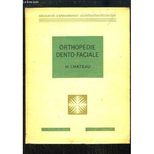 Orthopédie Dento-Faciale.