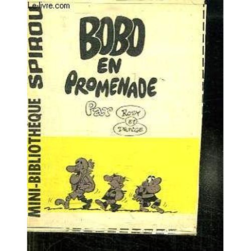 Mini Bibliotheque Spirou N° 369. Bobo En Promenade.