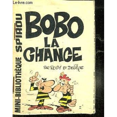 Mini Bibliotheque Spirou N° Bobo La Chance.