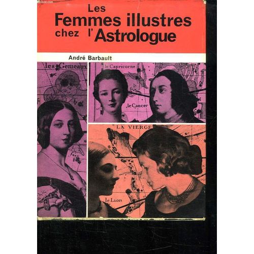 Les Femmes Illustres Chez L Astrologue.