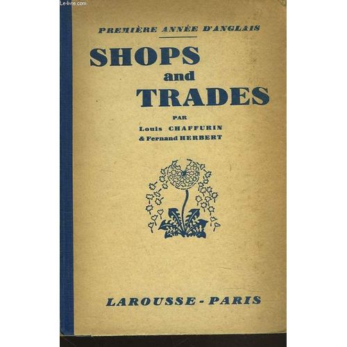 Shops And Trades. Premiere Annee D'anglais.