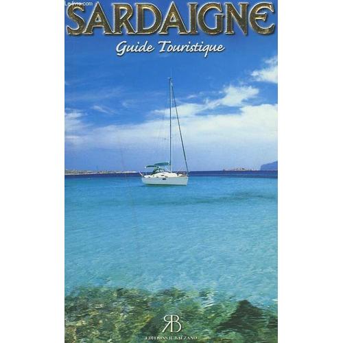 Sardaigne. Guide Touristique.