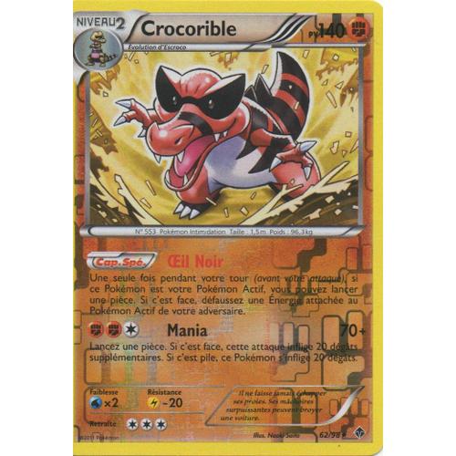 Crocorible 62/98  Pokemon Noir Et Blanc