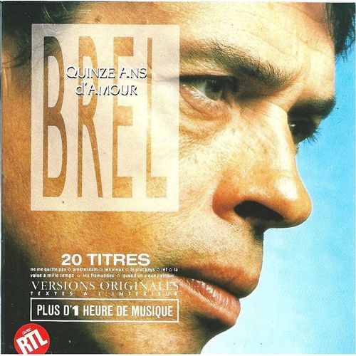 Jacques Brel - Cd Album - Quinze Ans D'amour - 20 Titres - Versions Originales