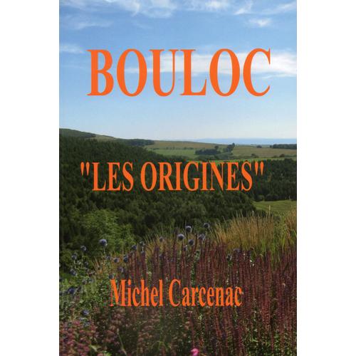 Bouloc "Les Origines"