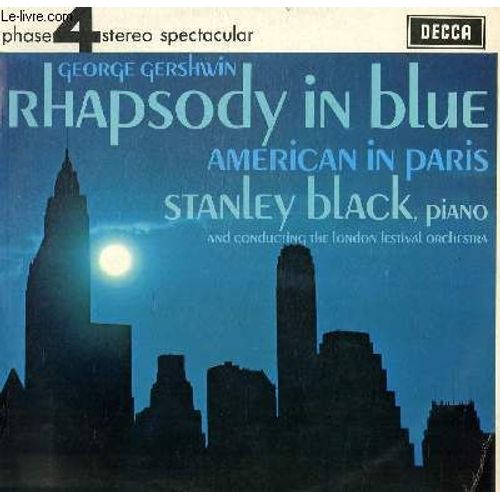 Disque Vinyle 33t Rhapsody In Blue, American In Paris
