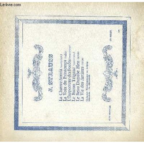 Disque Vinyle 33t La Chauve-Souris, La Voix Du Printemps, L'inspecteur Des Forets, Le Baron Tzigane, Le Beau Danube Bleu, La Vie Des Artistes