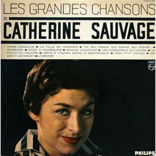 Les Grandes Chansons De Catherine Sauvage