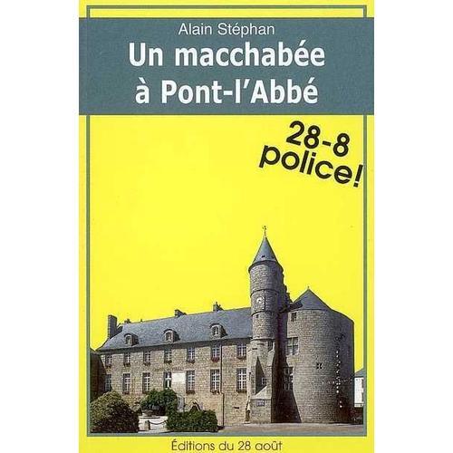 Un Macchabée À Pont-L'abbé