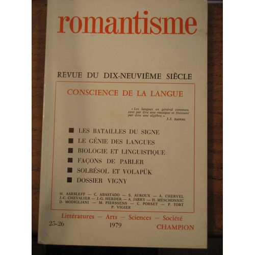 Revue Romantisme N25/26 - Conscience De La Langue Revue Du Xixe Siecle