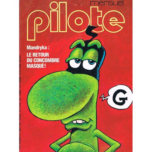 Pilote Mensuel N° 66 - Mandryka : Le Retour Du Concombre Masque