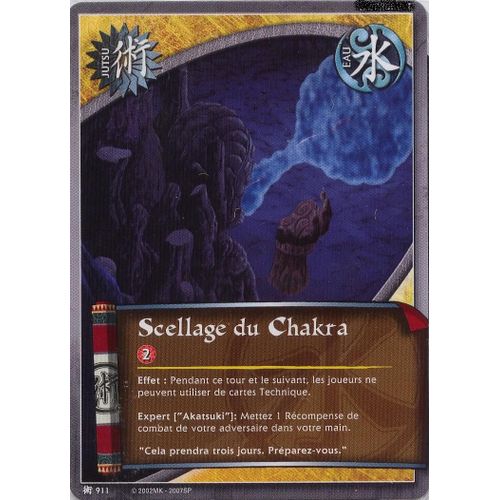 Scellage Du Chakra, Jutsu N° 911, Carte Naruto Shippuden Vf