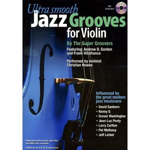 Ultra Smooth Jazz Grooves For Violin + Cd