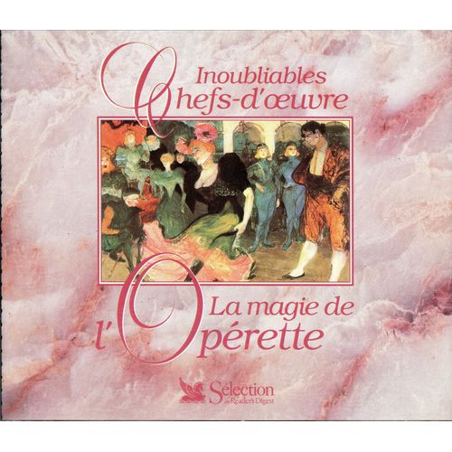La Magie De L'opérette