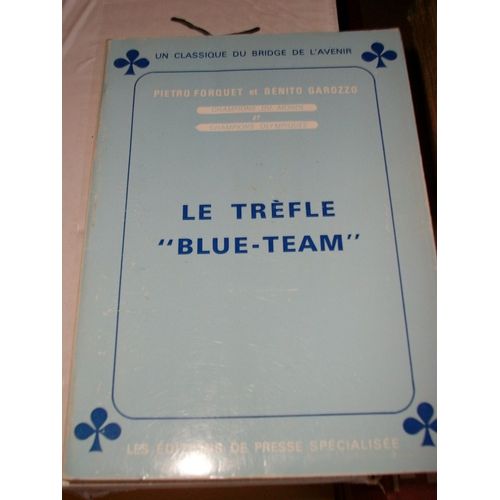 Le Trèfle "Blue-Team"