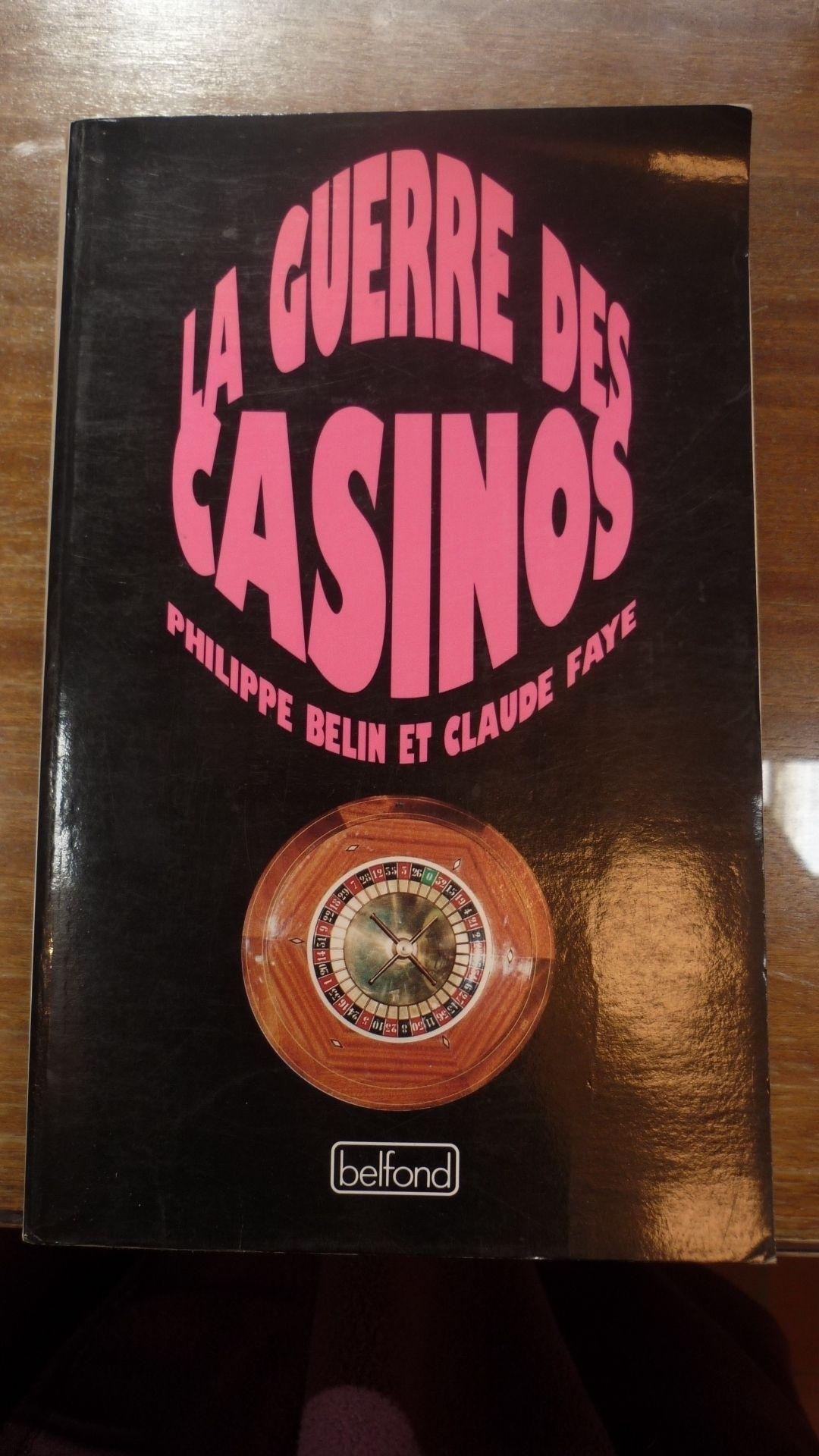 La guerre des casinos - roman