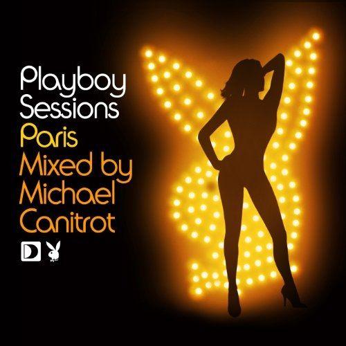 Playboy Sessions : Paris Mixed