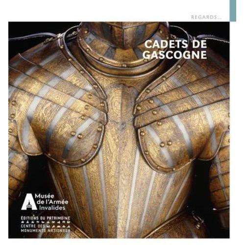 Cadets De Gascogne - Collections Du Musée De L'armée Au Château Ducal De Cadillac