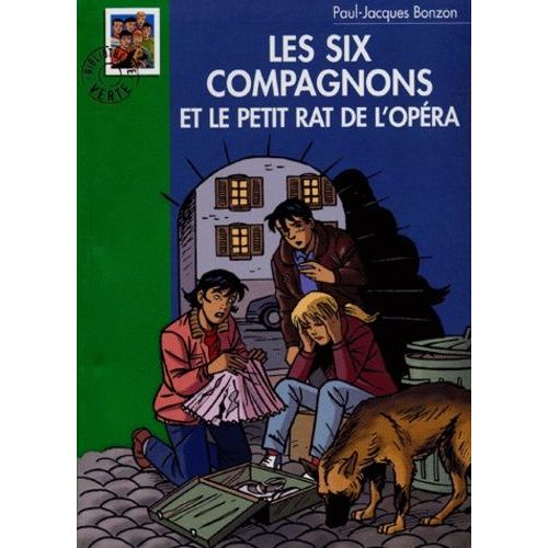 Les Six Compagnons Et Le Petit Rat De L'opéra