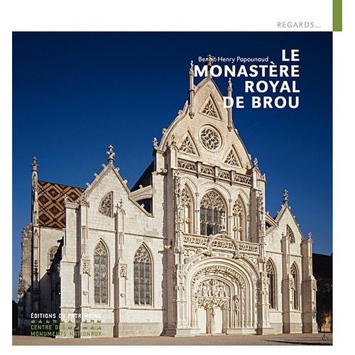 Le Monastère Royal De Brou