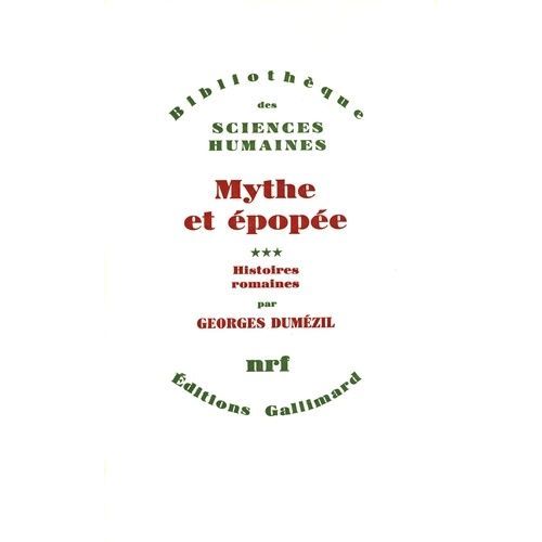 Mythe Et Épopée - Tome 3, Histoires Romaines