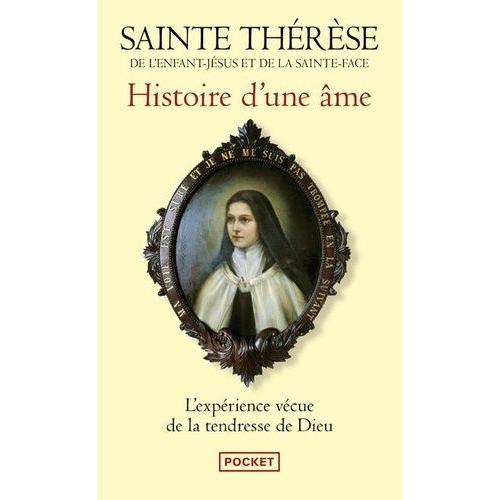 Histoire D'une Âme - Manuscrits Autobiographiques