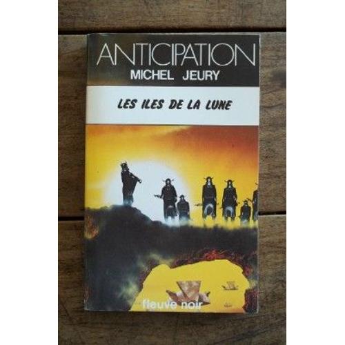 Fleuve Noir Anticipation N° 945: Iles De La Lune (Les)