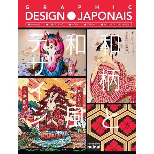 Graphic Design Japonais - Ukiyo-E, Kabuki & Nô, Yôkai, Kamon, Motifs Traditionnels